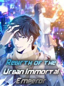 Urban Immortal Emperor