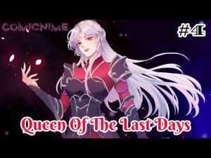 Queen of the Last Days